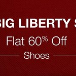 Big Liberty Sale on Amazon – Flat 60% OFF on Shoes