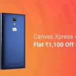 Micromax Canvas Xpress 4G Available on Flipkart at Rs.5199
