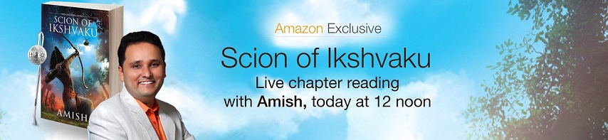 Free Chapter Scion of Ikshvaku Amazon June 5th